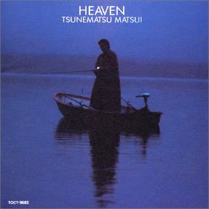 HEAVEN [CD] 松井常松 松井常松 森雪之丞; 小原礼