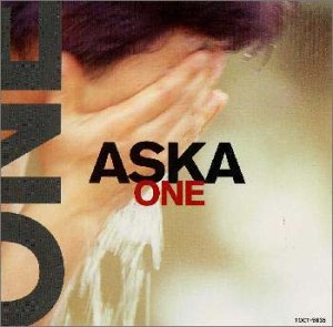 ONE [CD] ASKA 飛鳥涼 ロビン・スミス ポール・スティーブリー・オデュッフィー クリス・ポーター; ポール・ウィケンズ
