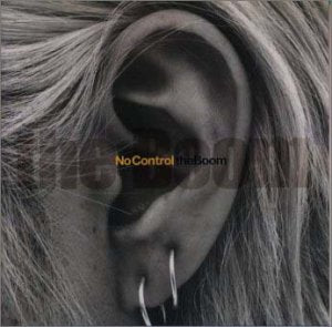 NO CONTROL [CD] THE BOOM 宮沢和史 ブライアン・フォアマン 鶴来正基 井上鑑 渋谷慶一郎 ジア・ペン・ファン ジャン・シャオ・キン リン・ミン NISHIHARA YUJI; JOE STRINGS