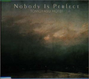 NOBODY IS PERFECT [CD] 布袋寅泰、 RYO TAGUCHI; RYUHEI SUGAWARA