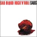 SAD BLOOD ROCK′N′ROLL [CD] Sads 清春 Sads 土方隆行; 平出悟
