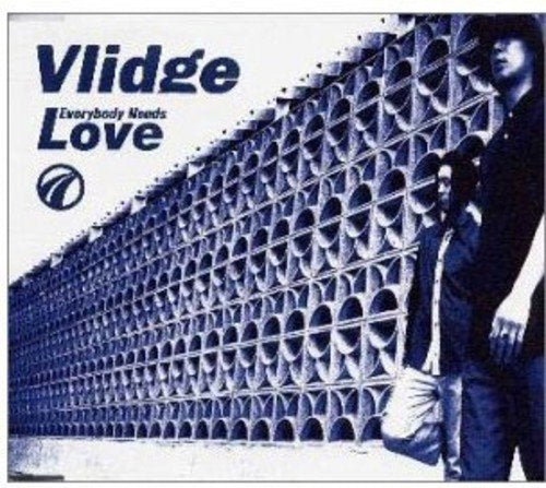 Everybody Needs Love [CD] Vlidge Vlidge Vlidge&Q kei kawano; DJ WATARAI