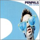 2nd coming [CD] PENPALS munemasa hayashi moriya kamijo; PENPALS