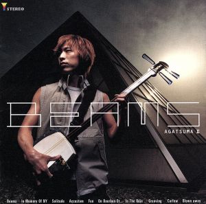 BEAMS~AGATSUMAII [CD] 上妻宏光 京田誠一; 上妻宏光