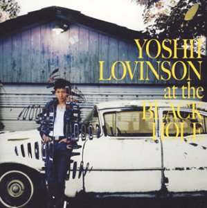 at the BLACK HOLE (通常盤) [CD] YOSHII LOVINSON; YOSHII LOVINSON