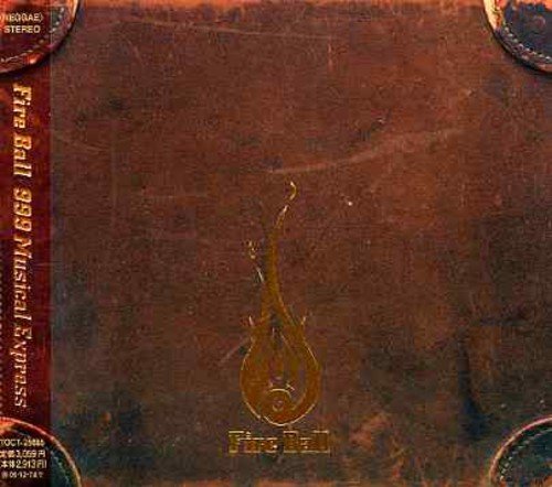 999 MUSICAL EXPRESS [CD] FIRE BALL JUNGLE ROOTS; T.O.K