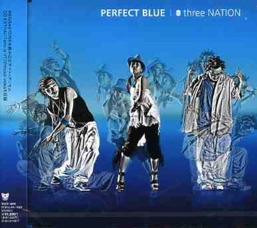 PERFECT BLUE [CD] three NATION