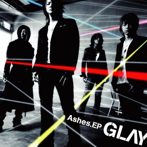 Ashes.EP [CD] GLAY