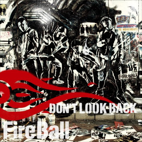 Don’t Look Back [CD] FIRE BALL
