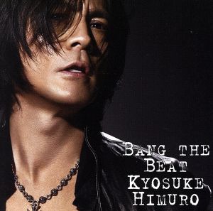 BANG THE BEAT/Safe And Sound (初回限定盤)DVD付 [CD] 氷室京介; KYOSUKE HIMURO feat.GERARD WAY