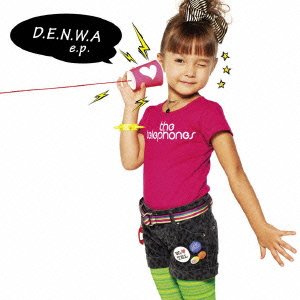 D.E.N.W.A e.p. [CD] the telephones