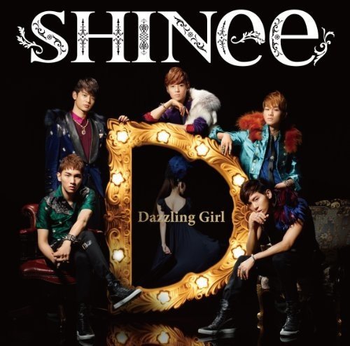 Dazzling Girl(通常盤) [CD] SHINee