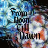 From Noon Till Dawn(初回限定盤)(DVD付) [CD] ストレイテナー; ストレイテナー