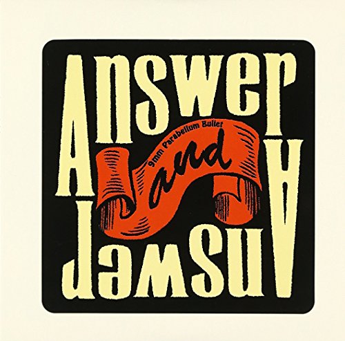 Answer And Answer (完全生産限定盤)(DVD付) [CD] 9mm Parabellum Bullet