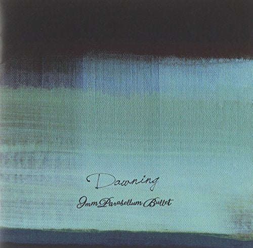 Dawning (通常盤) [CD] 9mm Parabellum Bullet