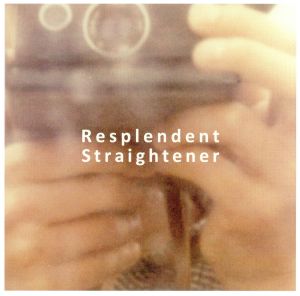 Resplendent [CD] ストレイテナー