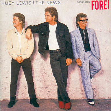 Fore! [CD] Huey LewisThe News ヒューイルイスザニュース