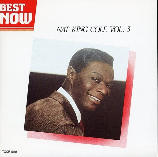 ナット・キング・コール Vol.3 [CD] ナット・キング・コール