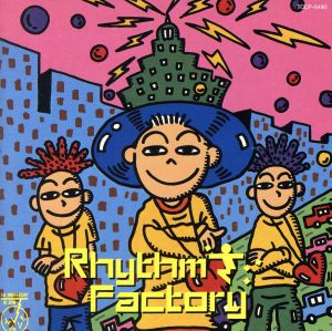 リズム・ファクトリー [CD] オムニバス U.クルー メリサ・モーガン クール・スクール メロー・マン・エース M.C.ハマー オークタウンズ3・5・7 ハイ・テック3; パートナーズ・イン・クライム