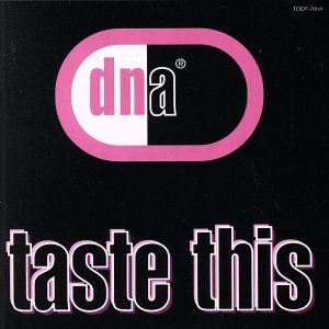 テイスト・ジス [CD] DNA