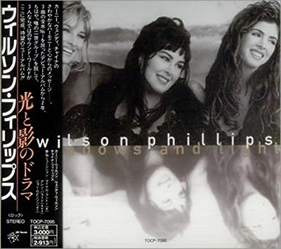 光と影のドラマ [CD] ウィルソン・フィリップス