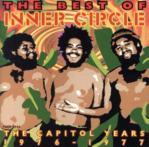 ベスト・オブ・インナー・サークル/キャピトル・イヤーズ1976~1977 [CD] インナー・サークル