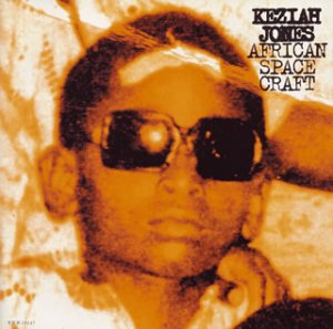 アフリカン・スペース・クラフト [CD] キザイア・ジョーンズ; キザイア・ジョーンズ