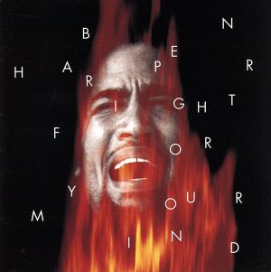 ファイト・フォー・ユア・マインド [CD] ベン・ハーパー