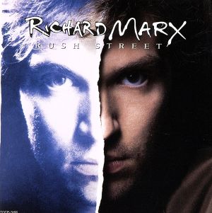 ラッシュ・ストリート [CD] リチャード・マークス