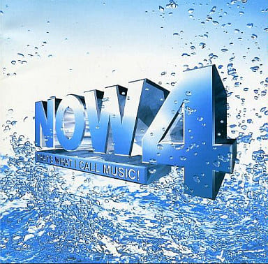 NOW 4 [CD] オムニバス ダルファー DC トーク ベン・フォールズ・ファイヴ バビロン・ズー キス・オブ・ライフ; エブリシング・バット・ザ・ガール