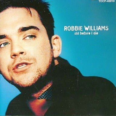 オールド・ビフォー・アイ・ダイ [CD] ロビー・ウィリアムス