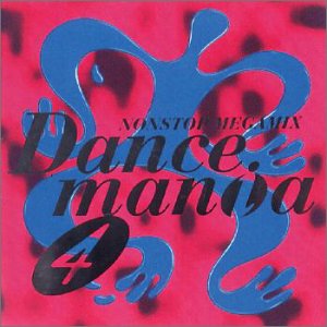 ダンスマニア(4) [CD] オムニバス オブセッション ケイト・プロジェクト ジャグ キャンディ・ガールズ ルック・トゥワイス M.A.N ボディ・パーツ チョイス プロフェシー; サンディ