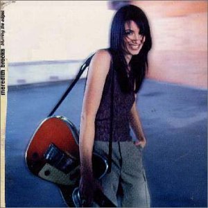 ブラーリング・ジ・エッジズ [CD] メレディス・ブルックス