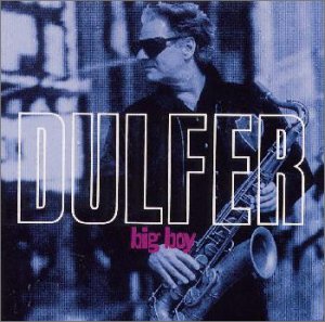 BIG BOY [CD] ダルファー