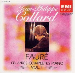 フォーレ : ピアノ作品全集(第1集) [CD] コラール(ジャン=フィリップ) フォーレ; コラール(ジャン=フィリップ)