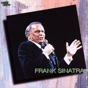フランク・シナトラ [CD] フランク・シナトラ