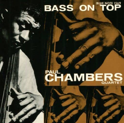 ベース・オン・トップ (紙ジャケット仕様) [CD] ポール・チェンバース ポール・チェンバース ケニー・バレル ハンク・ジョーンズ; アート・テイラー