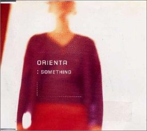 サムシング [CD] ORIENTA; HIDEKI ATAKA