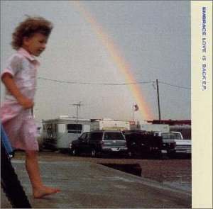 Love Is Back E.P. 来日記念盤 [CD] エンブレイス