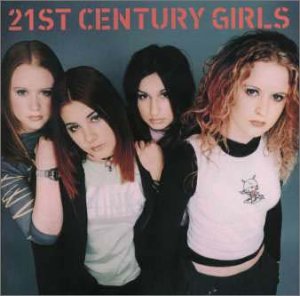 21stセンチュリー・ガールズ [CD] 21stセンチュリー・ガールズ