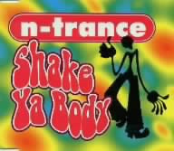 シェイク・ヤ・バディ [CD] N-トランス; ザ・ジャクソンズ