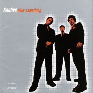 ドゥーイン・サムシング [CD] ソウライヴ
