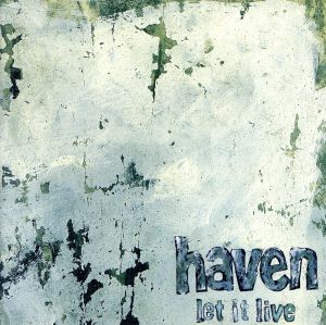 Let It Live [CD] ヘイヴン