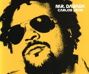 ミスター・ダバダ (CCCD) [CD] カルロス・ジーン