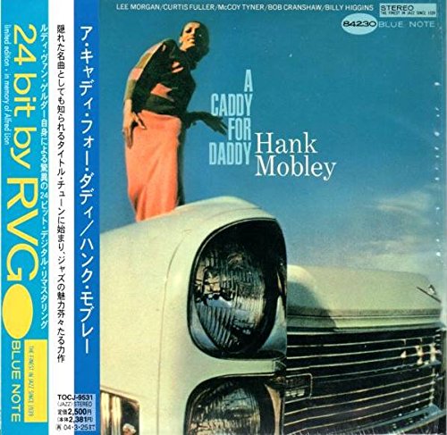 ア・キャディ・フォー・ダディ(紙) [CD] ハンク・モブレー ハンク・モブレー リー・モーガン カーティス・フラー マッコイ・タイナー ボブ・クランショウ; ビリー・ヒギンズ