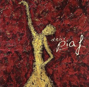 ディア・ピアフ (CCCD) [CD] エディット・ピアフ