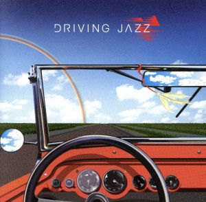 ドライヴィング・ジャズ [CD] オムニバス ホリー・コール ジューン・クリスティ ボビー・マクファーリン 小林桂 ノラ・ジョーンズ リー・モーガン スタンリー・ジョーダン アート・ペッパー ハービー・ハンコック; アール・クルー