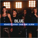 Remixes-Japan Tour Mini Album- [CD] ブルー、 ノウ・クエスション、 エルトン・ジョン; スティックス