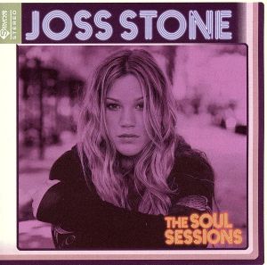ソウル・セッションズ(CCCD) [CD] Joss Stone; ジョス・ストーン