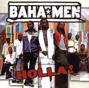 ハラ！ / HOLLA! (CCCD) [CD] バハ・メン